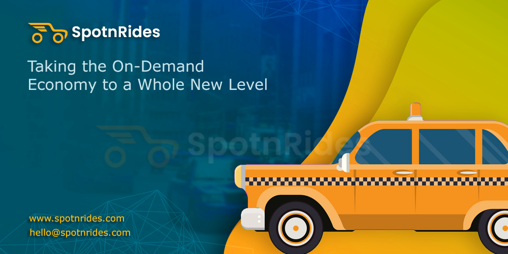 SpotnRides Taking the On-Demand Economy to a Whole New Level