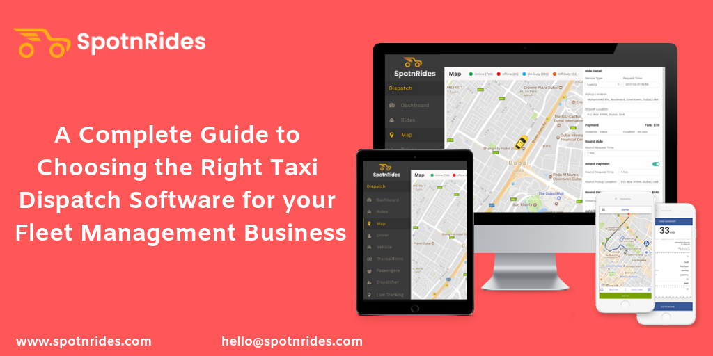 A Complete Guide to Choosing the Right Taxi Dispatch Software for your Fleet Management Business
