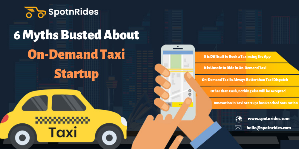 6 Myths Busted About On-Demand Taxi Startup