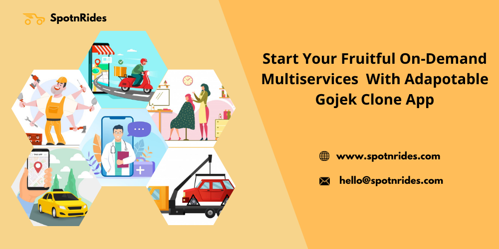 Startup Your Fruitful On-demand Multi-Services With Adaptable GoJek Clone App